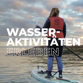 Wasseraktivitäten erleben